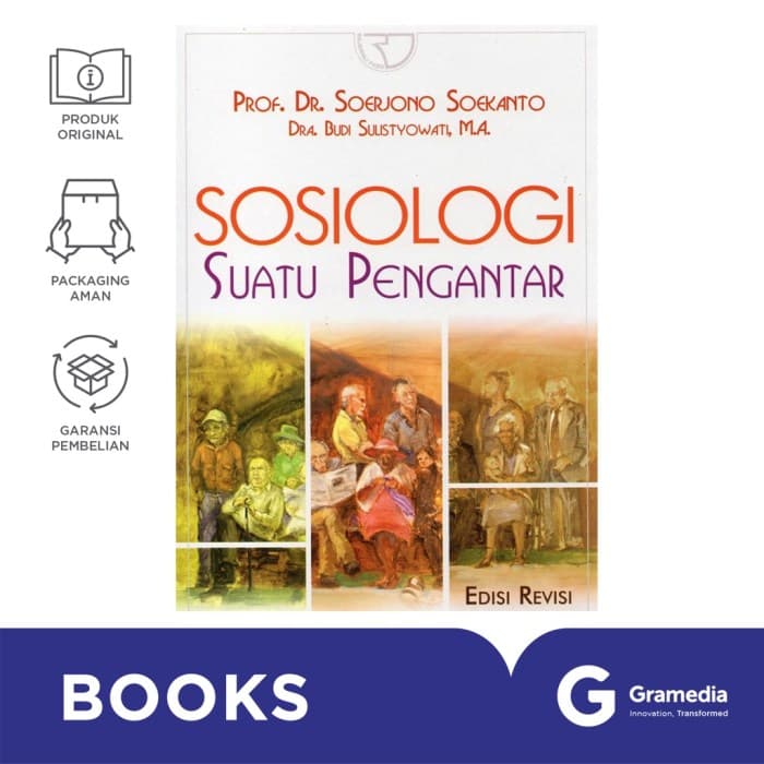 Pengertian Sosiologi Menurut Soerjono Soekanto Secara Umum