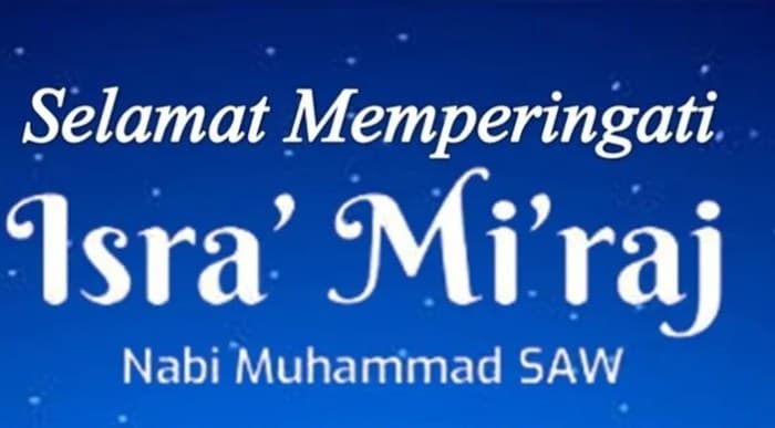 4 Kultum Isra Miraj Beragam Tema Menginspirasi