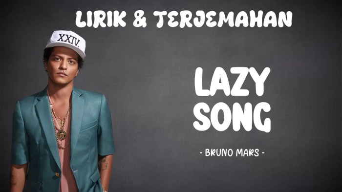 Makna Lagu The Lazy Song oleh Bruno Mars dan Liriknya