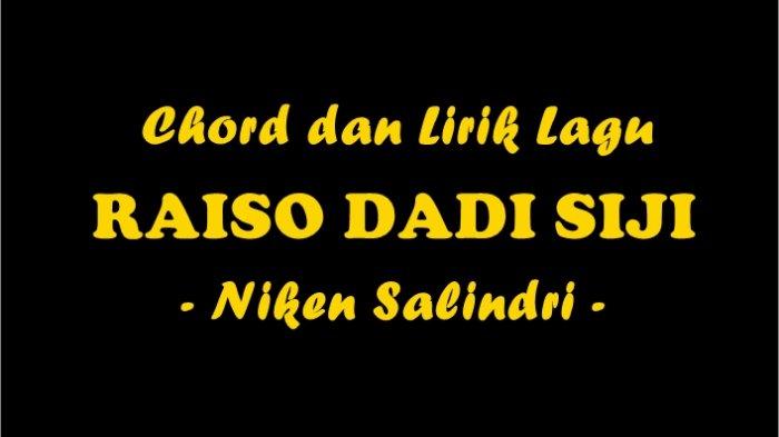 Chord Raiso Dadi Siji Viral di Media Sosial 2 Chord Raiso Dadi Siji, Lagu Bahasa Jawa yang Viral di Media Sosial