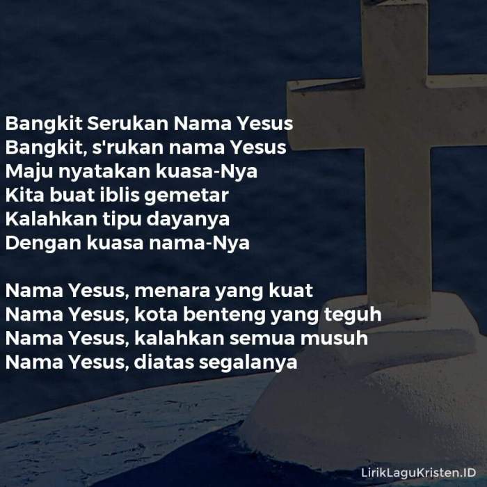 Nama yesus bangkit serukan lirik lagu tuhan minggu sekolah segalanya atas pujian Lirik Lagu Bangkit Srukan Nama Yesus, Sering Dinyanyikan saat Sekolah Minggu