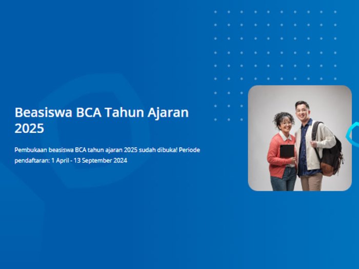 Beasiswa BCA 2026 Dibuka Syarat & Cara Daftar! 2 Beasiswa BCA 2026 Resmi Dibuka, Cek Persyaratan dan Cara Daftarnya